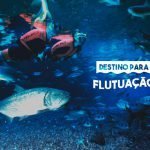 Flutuação em Bonito – destinos incríveis!